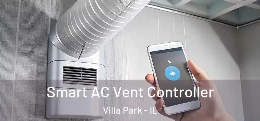  Smart AC Vent Controller Villa Park - IL